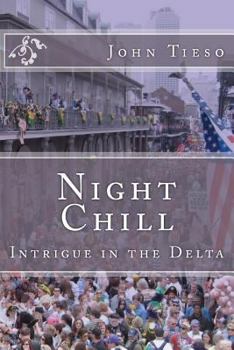 Paperback Night Chill: Intrigue in the Delta Book
