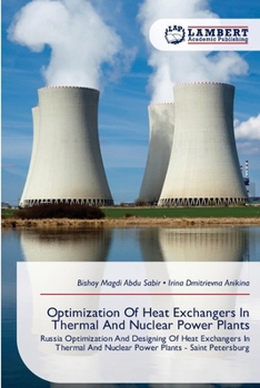 Paperback Optimization Of Heat Exchangers In Thermal And Nuclear Power Plants Book