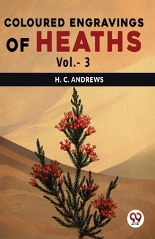 Paperback Coloured Engravings Of Heaths Vol.-3 Book