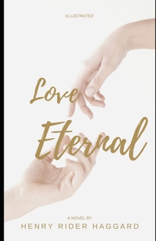 Paperback Love Eternal (Illustrated) Book