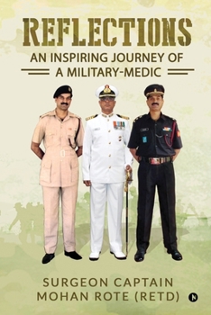 Paperback Reflections: An Inspiring Journey of a Military-Medic (Color Edition) Book