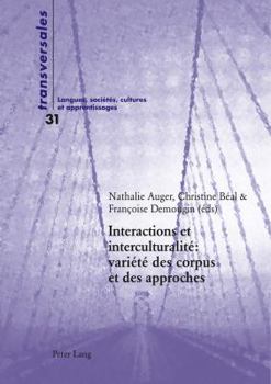 Interactions Et Interculturalité Variété Des Corpus Et Des Approches