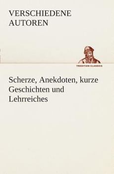 Scherze, Anekdoten, kurze Geschichten und Lehrreiches