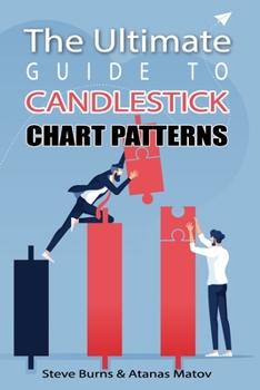 Paperback The Ultimate Guide to Candlestick Chart Patterns Book