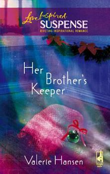 Her Brother's Keeper - Book  of the Serenity, Arkansas