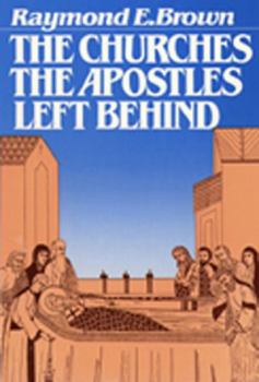 Paperback The Churches the Apostles Left Behind Book