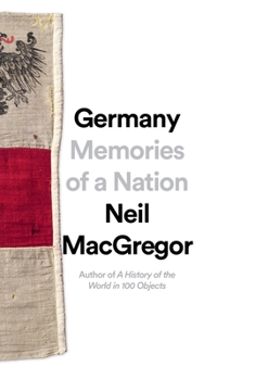 Hardcover Germany: Memories of a Nation Book
