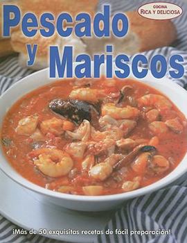 Paperback Pescados y Mariscos = Fish and Shellfish [Spanish] Book