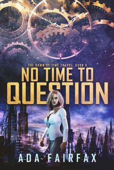 Paperback No Time to Question Book