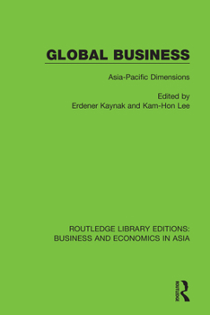 Paperback Global Business: Asia-Pacific Dimensions Book