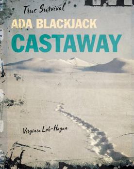 Paperback Ada Blackjack: Castaway Book