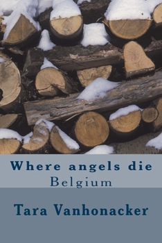 Paperback Where angels die: Belgium Book