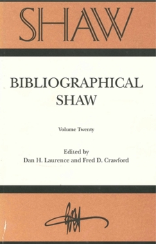 Hardcover SHAW: The Annual of Bernard Shaw Studies Volume 20: Bibliographical Shaw Book