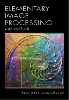 Hardcover Introduction to Digital Image Processing with MATLAB Book