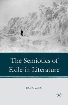 Paperback The Semiotics of Exile in Literature Book