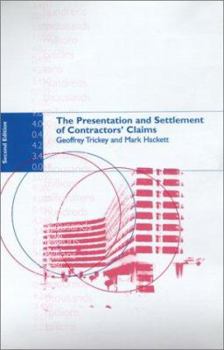 Hardcover The Presentation and Settlement of Contractors' Claims - E2 Book