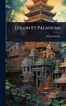Hardcover Luçon Et Palaouan [French] Book