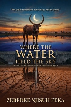Paperback Where The Water Held The Sky Book
