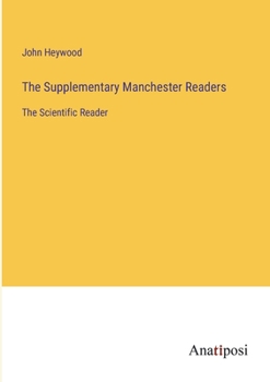 Paperback The Supplementary Manchester Readers: The Scientific Reader Book