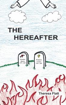 Paperback The Hereafter Book