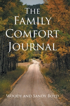 Hardcover The Family Comfort Journal Book