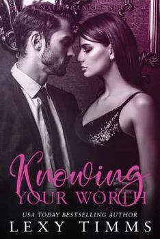 Knowing Your Worth - Book #4 of the Billionaire Banker