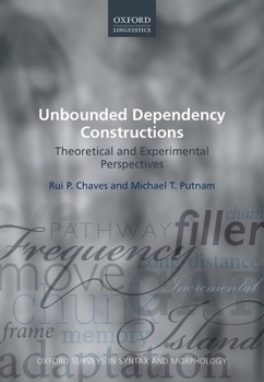 Paperback Unbounded Dependency Constructions: Theoretical and Experimental Perspectives Book