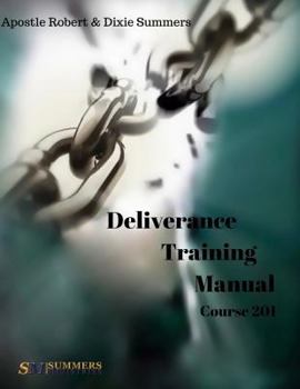 Paperback Deliverance Training Manual - 201 Book