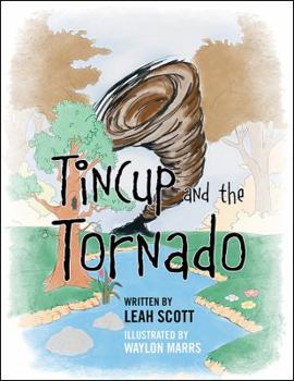 Hardcover Tincup and the Tornado Book