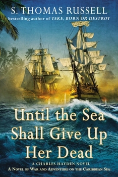 Paperback Until the Sea Shall Give Up Her Dead Book