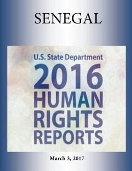 Paperback SENEGAL 2016 HUMAN RIGHTS Report Book