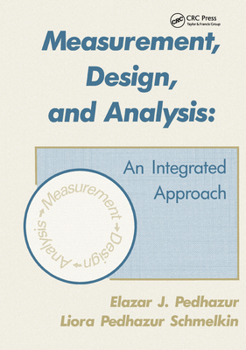 Hardcover Measurement, Design, and Analysis: An Integrated Approach Book