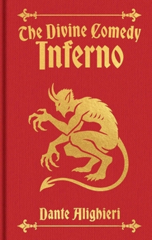 The Divine Comedy Inferno: Gilded Pocket Edition (Arcturus Ornate Classics)