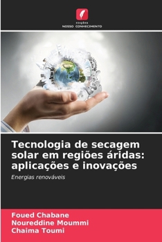 Paperback Tecnologia de secagem solar em regiões áridas: aplicações e inovações [Portuguese] Book