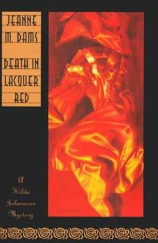 Death In Lacquer Red - Book #1 of the Hilda Johansson