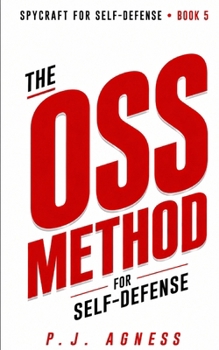 Paperback The OSS Method for Self-Defense Book