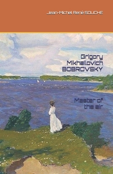 Paperback Grigory Mikhailovich BOBROVSKY. Master of the air Book