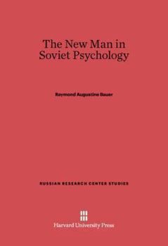 Hardcover The New Man in Soviet Psychology Book