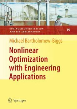 Paperback Nonlinear Optimization with Engineering Applications Book