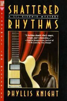 Shattered Rhythms - Book #2 of the Lil Ritchie