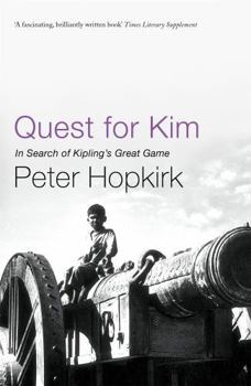 Paperback Quest for Kim: In Search of Kipling's Great Game Book