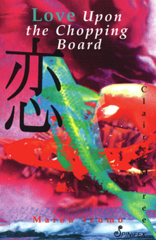 Paperback Love Upon the Chopping Board Book