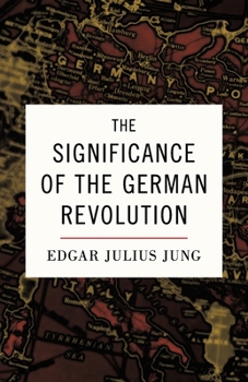Paperback The Significance of the German Revolution Book
