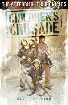 Paperback The Afterblight Chronicles: Children's Crusade Book
