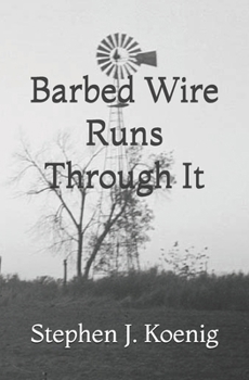 Paperback Barbed Wire Runs Through It: A Country Crime Series Book
