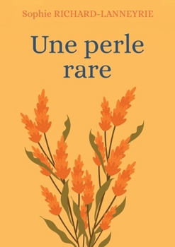 Paperback Une perle rare [French] Book