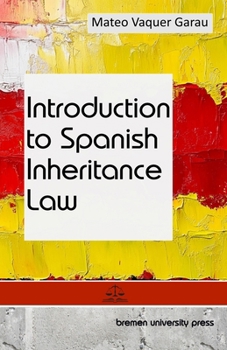 Paperback Introduction to Spanish Inheritance Law Book