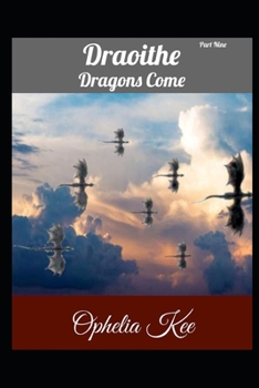 Paperback Draoithe: Dragons Come: Part 9 Book