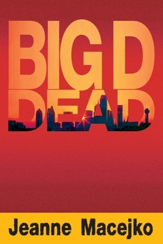 Paperback Big D Dead Book
