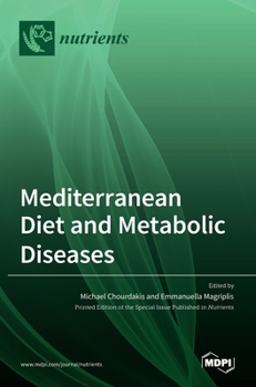 Hardcover Mediterranean Diet and Metabolic Diseases Book